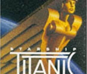 Douglas Adams’ Starship Titanic: A Novel
